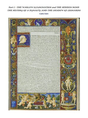 cover image of Part I--THE WARSAW ILLUMINATION and THE HIDDEN MIND THE HISTORY OF a DYNASTY AND THE SHADOW OF LEONARDO